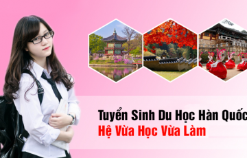 Tuyển Dụng Du Học ( Vừa Học Vừa Làm )